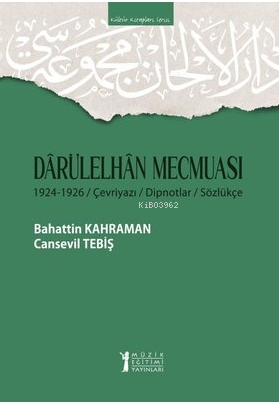 Darülelhan Mecmuası | Bahattin Kahraman | Müzik Eğitimi Yayınları