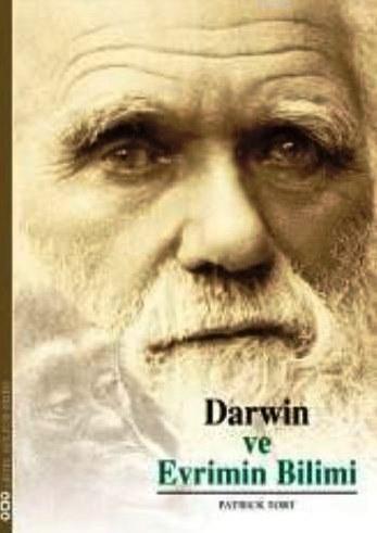 Darwin ve Evrimin Bilimi | Patrick Tort | Yapı Kredi Yayınları ( YKY )