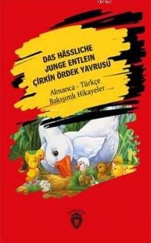 Das Hässliche Junge Entlein; ( Çirkin Ördek Yavrusu) Almanca Türkçe Ba