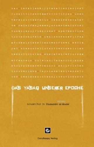 Das Yasaq Unserer Epoche - Asrımızın Yesakı (Almanca) | Ziyaeddin El-k