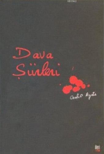 Dava Şiirleri | Galip Ayata | İleri Yayınları