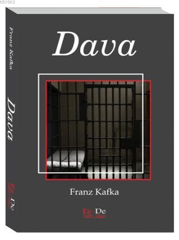 Dava | Franz Kafka | Ez-De Yayınları