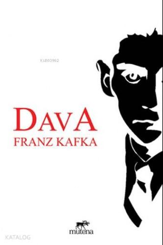 Dava | Franz Kafka | Mutena Yayınları