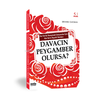 Davacın Peygamber Olursa | İbrahim Gadban | Neda Yayınları