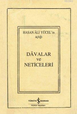 Davalar ve Neticeleri | Hasan Ali Yücel | Türkiye İş Bankası Kültür Ya