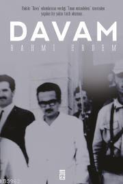 Davam | Rahmi Erdem | Timaş Yayınları