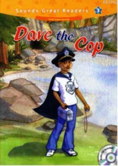 Dave the Cop +CD (Sounds Great Readers-3) | Casey Malarcher | Compass