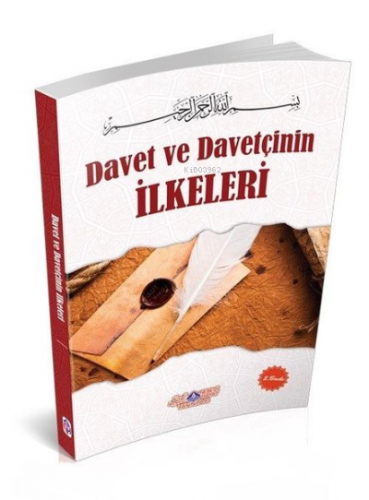 Davet Ve Davetçinin İlkeleri | Abdullah Cevher | Nebevi Hayat Yayınlar