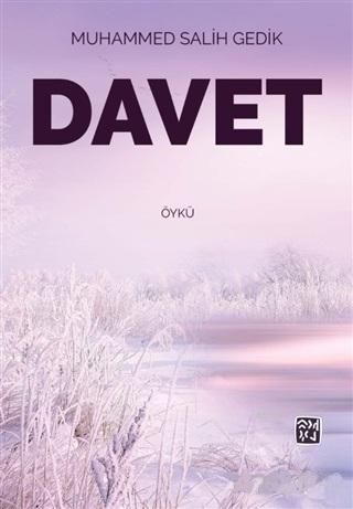 Davet | Muhammed Salih Gedik | Kutlu Yayınevi