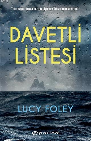 Davetli Listesi | Lucy Foley | Epsilon Yayınevi