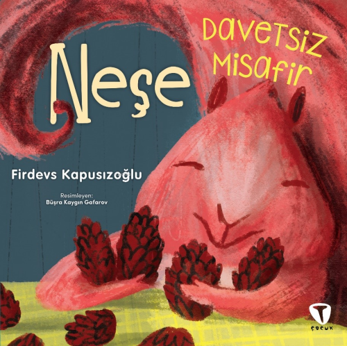 Davetsiz Misafir Neşe | Firdevs Kapusızoğlu | Turkuvaz Kitap