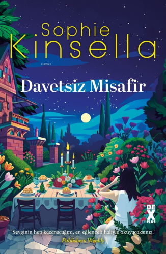 Davetsiz Misafir | Sophie Kinsella | Dex Kitap