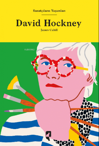 David Hockney | James Cahill | HayalPerest Yayınevi