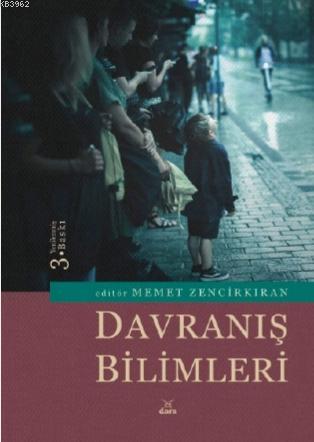 Davranış Bilimleri | Memet Zencirkıran | Dora Yayıncılık