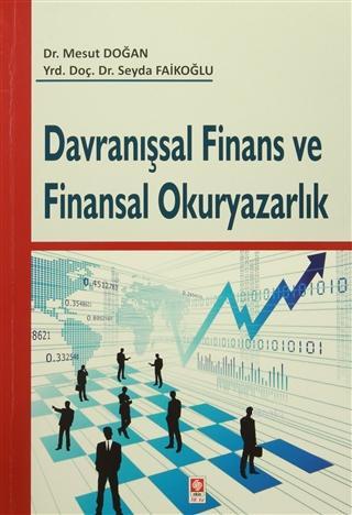 Davranışsal Finans ve Finansal Okuryazarlık | Seyda Faikoğlu | Ekin Ki