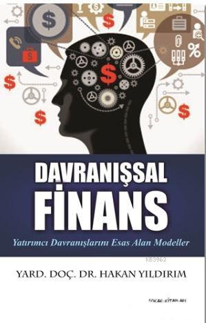 Davranışsal Finans | Hakan Yıldırım | Sokak Kitapları Yayınları