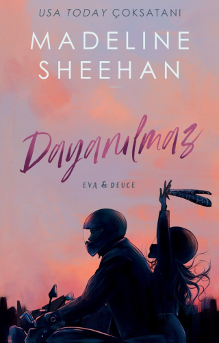 Dayanılmaz | Madeline Sheehan | Lapis Yayıncılık