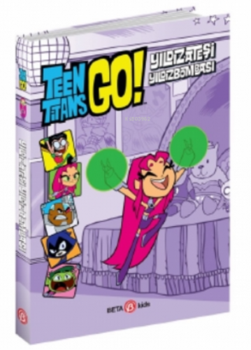 DC Comics: Teen Titans Go! - Yıldızateşi Yıldızbombası | Steve Korté |