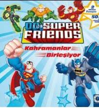 Dc Super Friends; Kahramanlar Birleşiyor | D. R. Shealy | Artemis Yayı