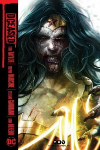 Dceased - Wonder Woman | Tom Taylor | Yapı Kredi Yayınları ( YKY )