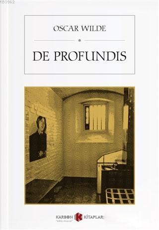 De Profundis | Oscar Wilde | Karbon Kitaplar