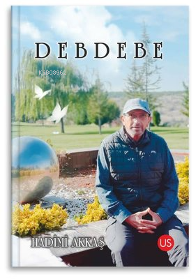 Debdebe | Hadimi Akkaş | Us Yayınları