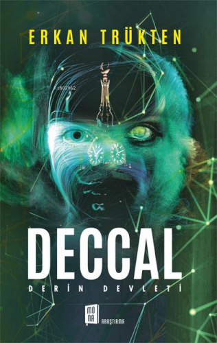 Deccal; Derin Devleti | Erkan Trükten | Mona Kitap