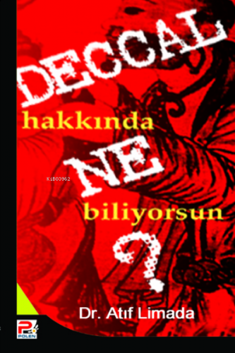 Deccal Hakkında Ne Biliyorsun? | Atıf Limada | Karınca & Polen Yayınla