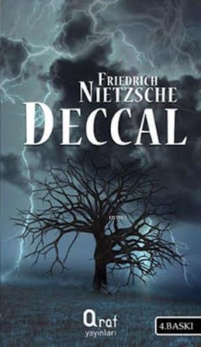 Deccal | Friedrich Wilhelm Nietzsche | Araf Yayınları