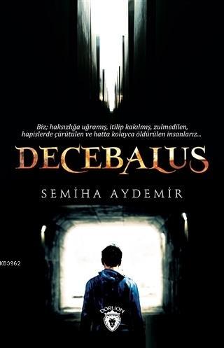 Decebalus | Semiha Aydemir | Dorlion Yayınevi