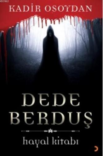 Dede Berduş; Hayal Kitabı | | Cinius Yayınları