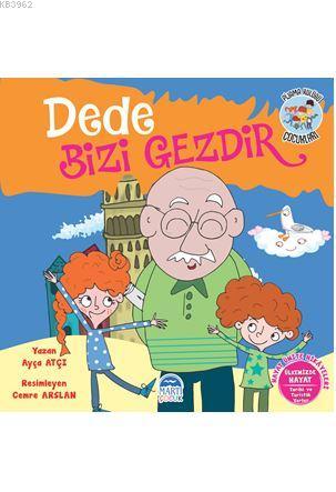 Dede Bizi Gezdir - Pijama Kulübü Çocukları; Hayat Ünite Hikayeleri | A