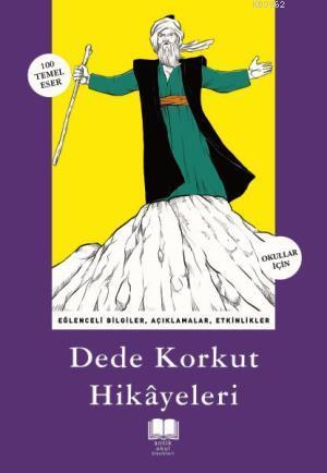 Dede Korkut Hikayeleri | Anonim | Antik Yayınları