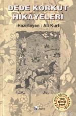 Dede Korkut Hikayeleri | Ali Kurt | Birey Yayıncılık