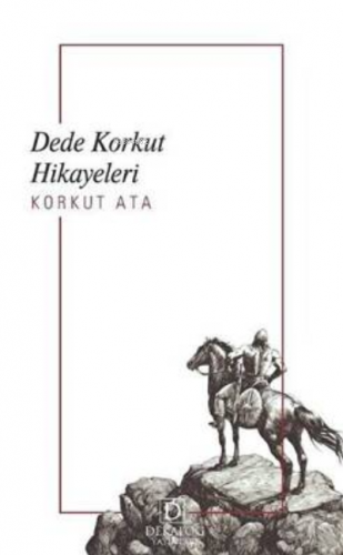 Dede Korkut Hikayeleri | Korkut Ata | Dekalog Yayınları