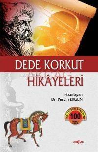 Dede Korkut Hikayeleri | Pervin Ergun | Akçağ Basım Yayım Pazarlama