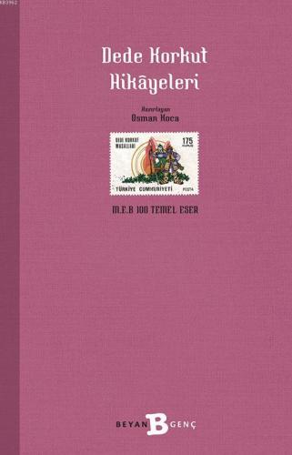 Dede Korkut Hikâyeleri | Kolektif | Beyan Çocuk