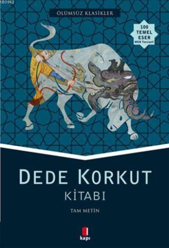 Dede Korkut Kitabı | Dede Korkut | Kapı Yayınları