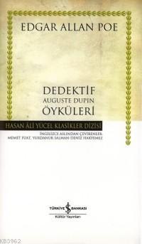 Dedektif Auguste Dupin Öyküleri / Ciltli | Edgar Allan Poe | Türkiye İ