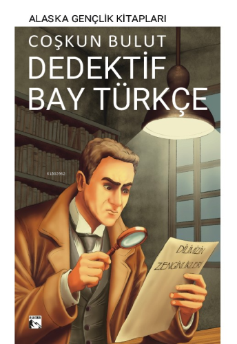 Dedektif Bay Türkçe | Coşkun Bulut | Alaska Yayınevi