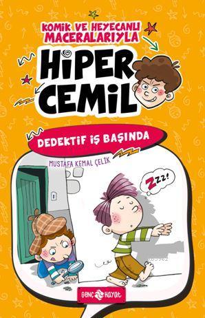 Dedektif İş Başında - Hiper Cemil 3 | Mustafa Kemal Çelik | Genç Hayat