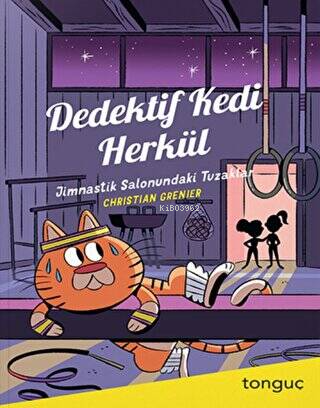 Dedektif Kedi Herkül - Jimnastik Salonundaki Tuzaklar | Christian Gren