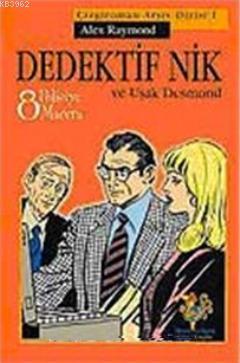 Dedektif Nik | Alex Raymond | Marsık Yayıncılık