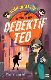 Dedektif Ted-Hadi Olayı Çöz! | Pierre Varrod | Carpe Diem Kitap