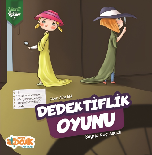 Dedektiflik Oyunu Zümrüt Öyküler 3 | Şeyda Koç Asyalı | Siyer Çocuk