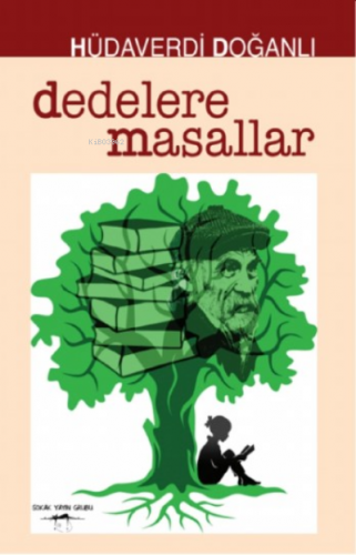 Dedelere Masallar | Hüdaverdi Doğanlı | Sokak Kitapları Yayınları