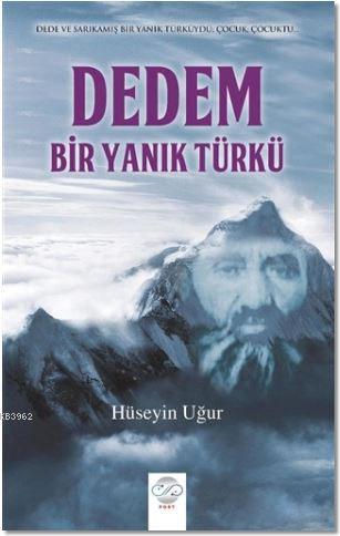 Dedem, Bir Yanık Türkü; Dede ve Sarıkamış Bir Yanık Türküydü Çocuk, Ço