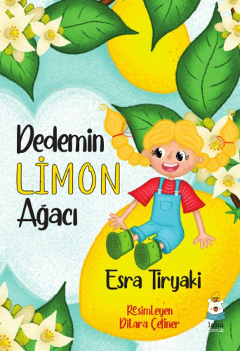 Dedemin Limon Ağacı | Esra Tiryaki | Luna Yayınları