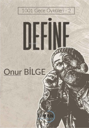 Define ;1001 Gece Öyküleri - 2 | Onur Bilge | Liman Yayınevi