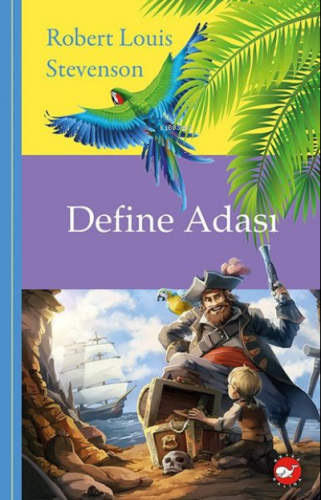 Define Adası | Robert Louis Stevenson | Beyaz Balina Yayınları